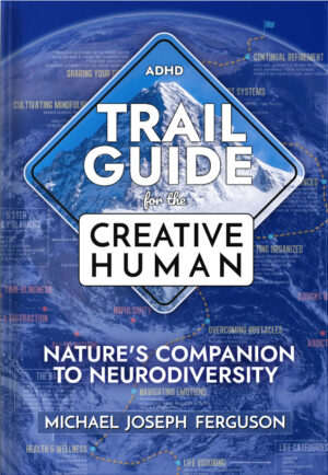 Trail Guide for Creative Humans (Hardcover)